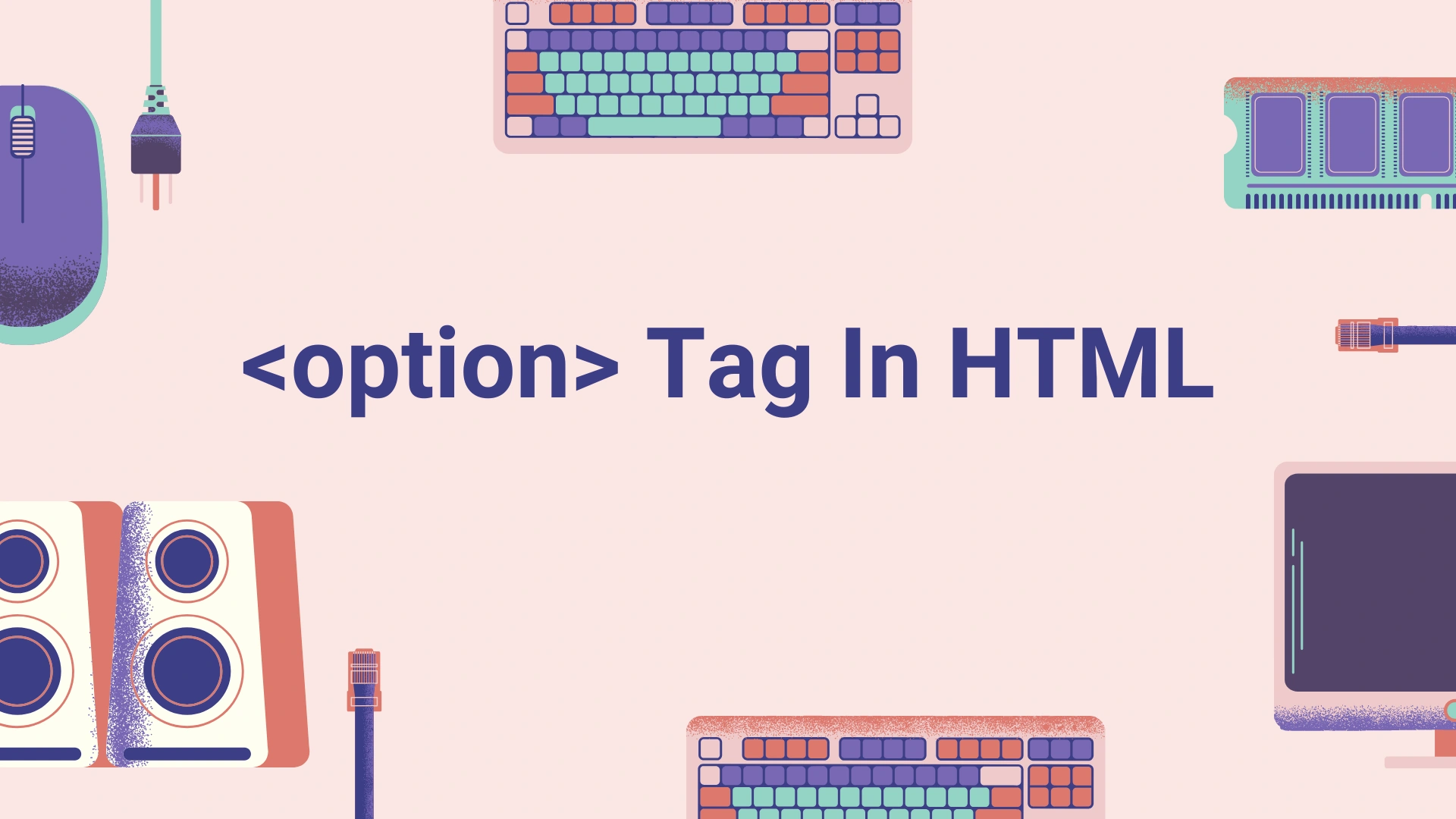 تصویر مقاله آموزش تگ option در html